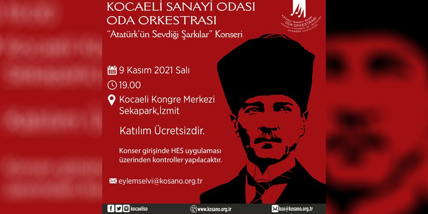KSO Oda Orkestrası, Atatürk’ün sevdiği şarkıları seslendirecek