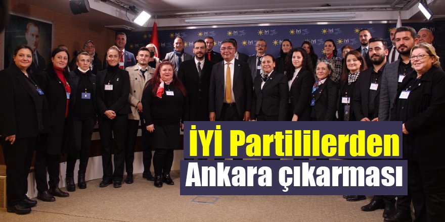 İYİ Partililerden Ankara çıkarması