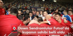 Down Sendromlular Futsal’da kupanın sahibi belli oldu