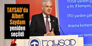 TAYSAD’da Albert Saydam yeniden seçildi