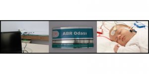 Farabi’de ABR/BERA işitme testi yapılmaya başlandı